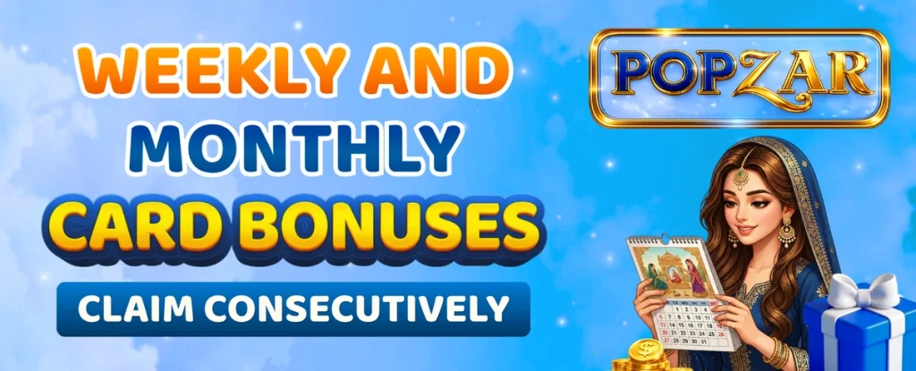 weekly and monthly card bonus